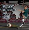 Street Soccer World Tour