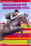 Tävlingar på Rosemond Hill